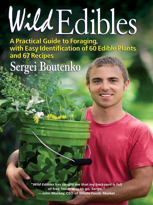 Title details for Wild Edibles by Sergei Boutenko - Available